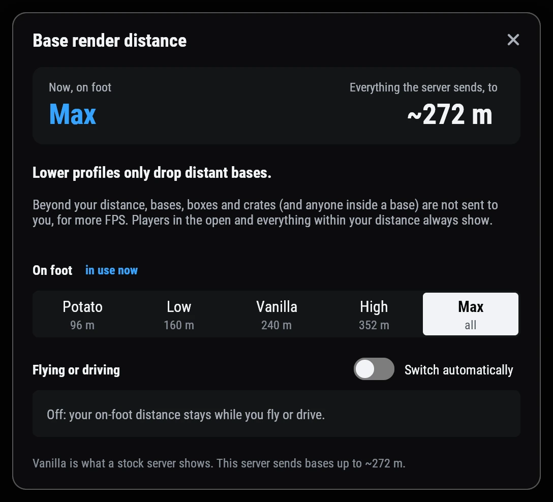 The /perf window in game: Base render distance, now Max on foot, the server sends to about 272 m; profiles Potato 96 m, Low 160 m, Vanilla 240 m, High 352 m, Max; and a switch for a separate flying profile.